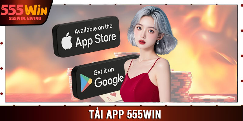 Tải App 555win